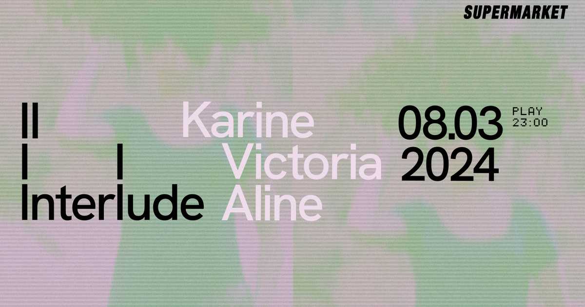 Interlude - International Women's Day Celebration at Supermarket, Zurich