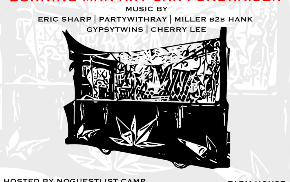 Farm House Venice x NoGuestList Camp PreBurn Party at The Cook's