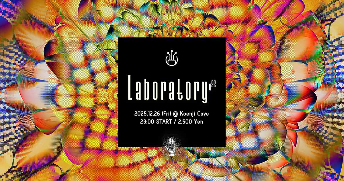 Koenji Cave presents ▷ Laboratory Vol.26 at Cave, Tokyo