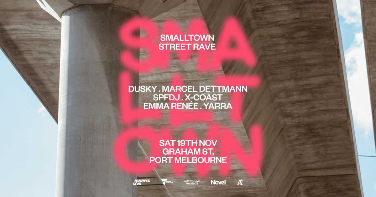 smalltown Street Rave with Dusky, Marcel Dettmann + SPFDJ at Graham St ...