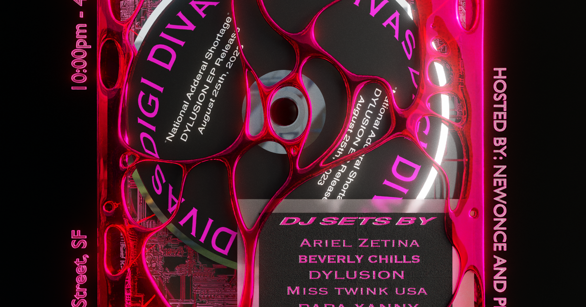 DigiDivas presents 'National Adderal Shortage' DYLUSION EP Release at