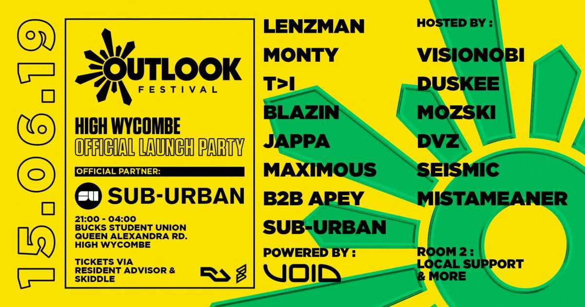 Sub-Urban presents - Official Outlook Festival Launch Party - High ...