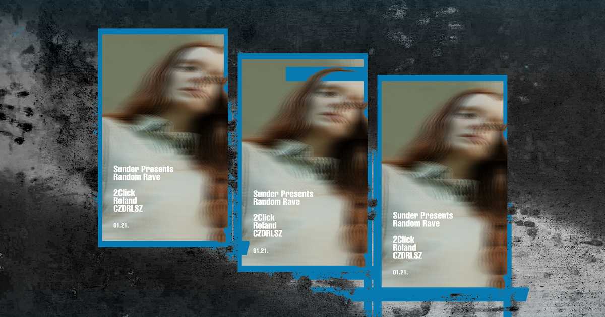 SUNDER-presents: Random Rave at TBA - Sunder Club, Hungary