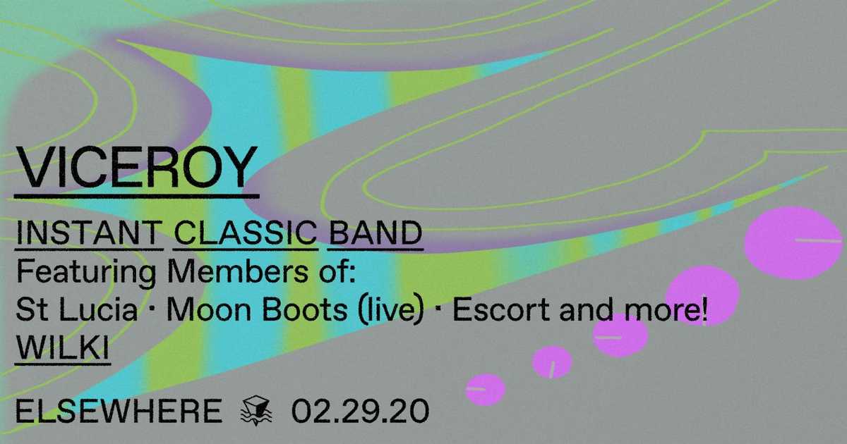 Viceroy, Instant Classic, Wilki at Elsewhere, New York