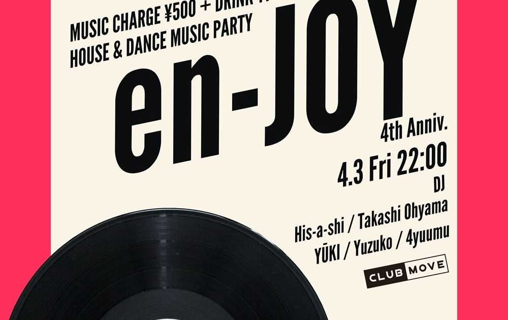 en-JOY -4th Anniv.- at Club Move, Kansai