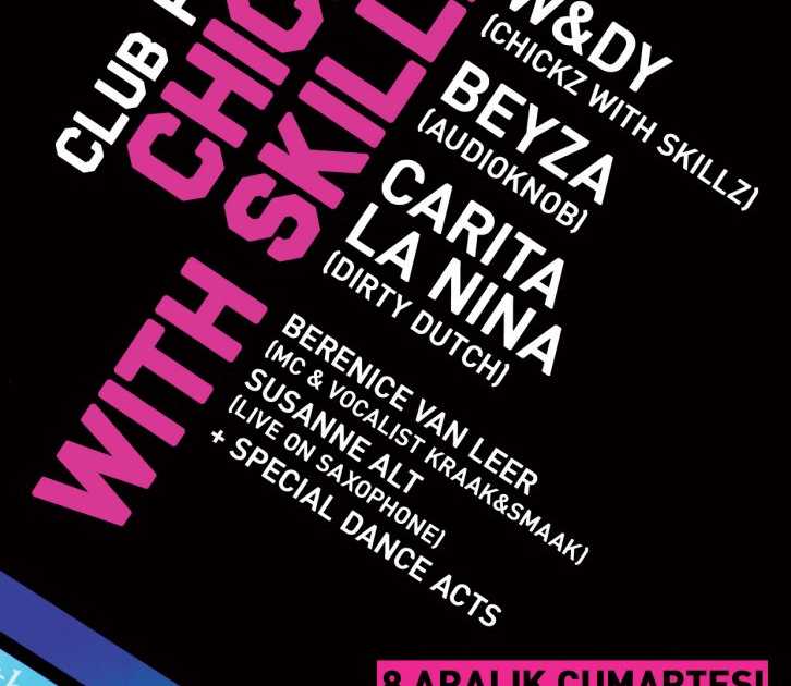 Chickz with Skillz Goes Istanbul at The Hall Istanbul