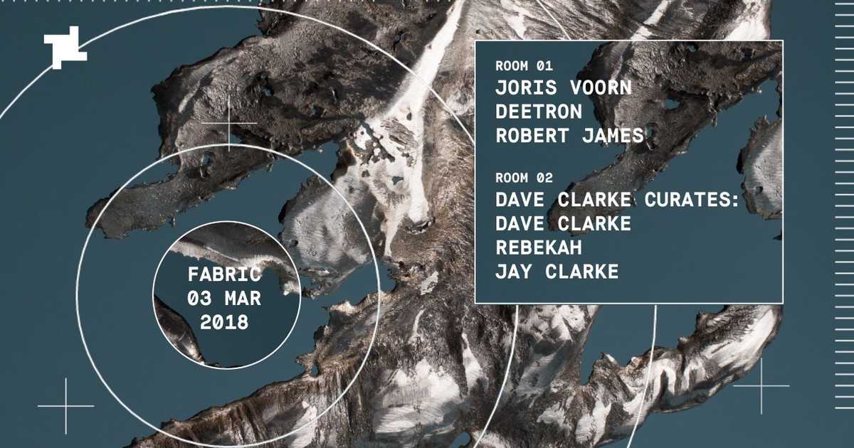 fabric Joris Voorn, Deetron, Dave Clarke, Rebekah & More at fabric, London