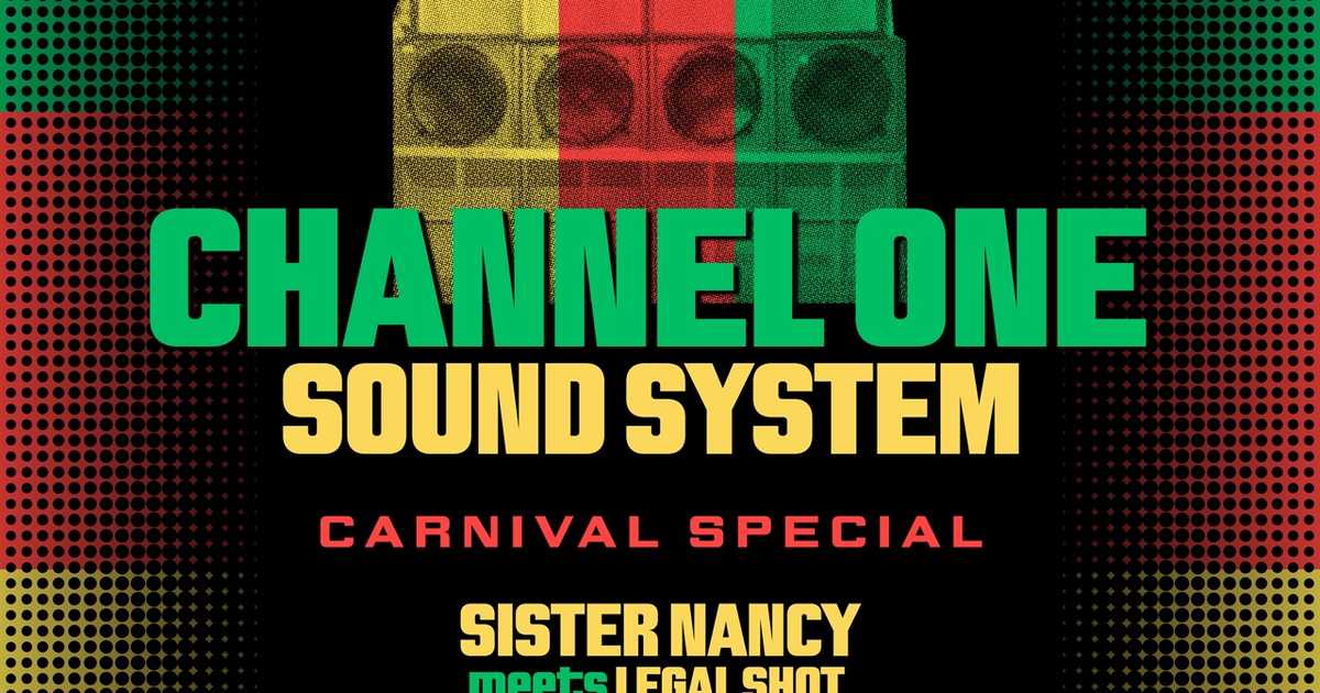 Channel One Sound SYSTEM CARNIVAL SPECIAL: SISTER NANCY MEETS LEGAL ...