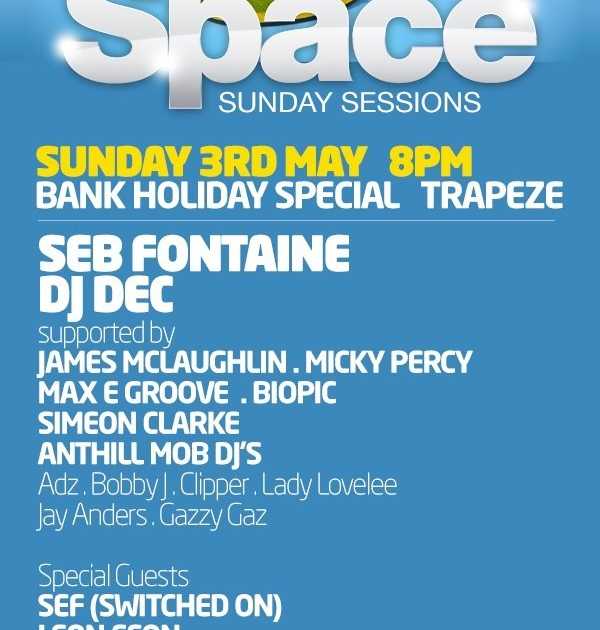 Space Sunday Sessions Feat. Seb Fontaine at Trapeze Basement, London