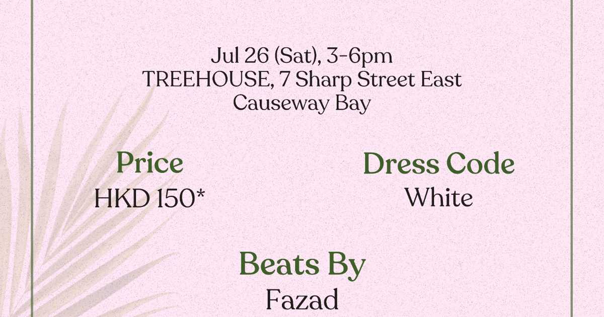 Day Rave at Causeway Bay (House + Pop) at Treehouse, Hong Kong