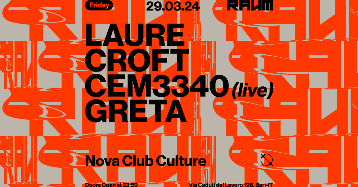 Der Raum with Laure Croft - CEM3340 - Greta en Nova Club Culture, Sur ...