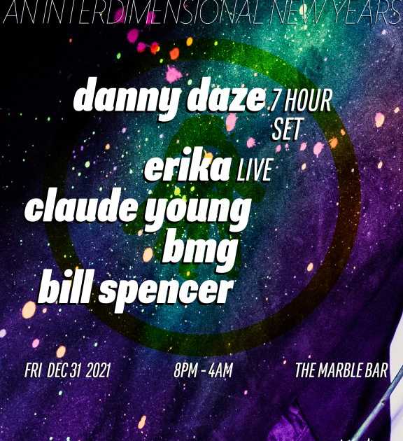 An Interdimensional New Years / presented by I.T. & Marble Bar at