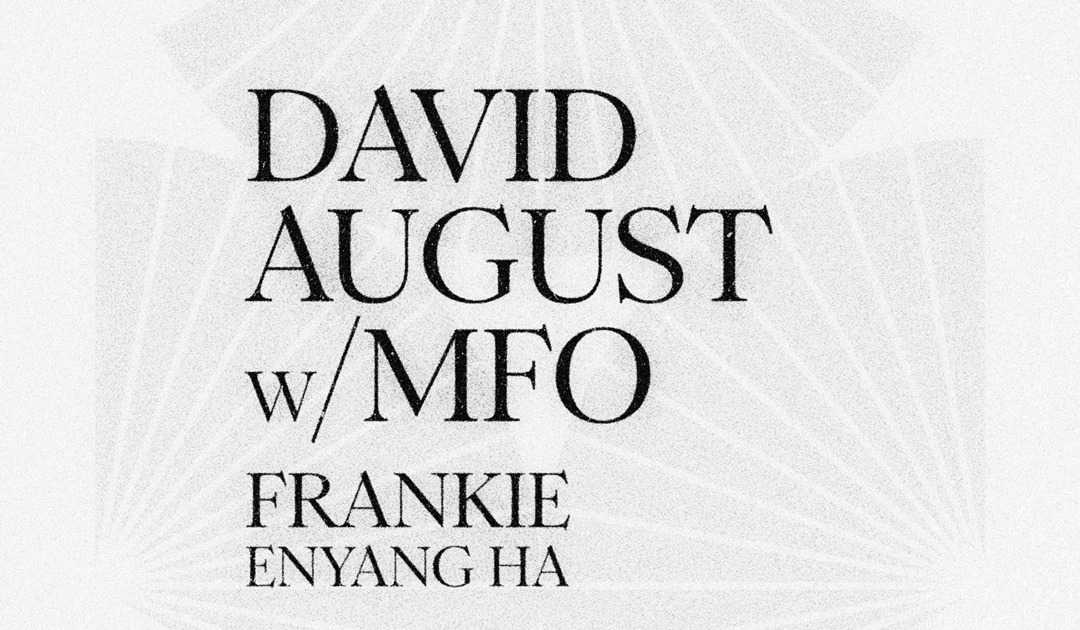 Analogue Foundation presents David August with MFO at ZENNER, Berlin