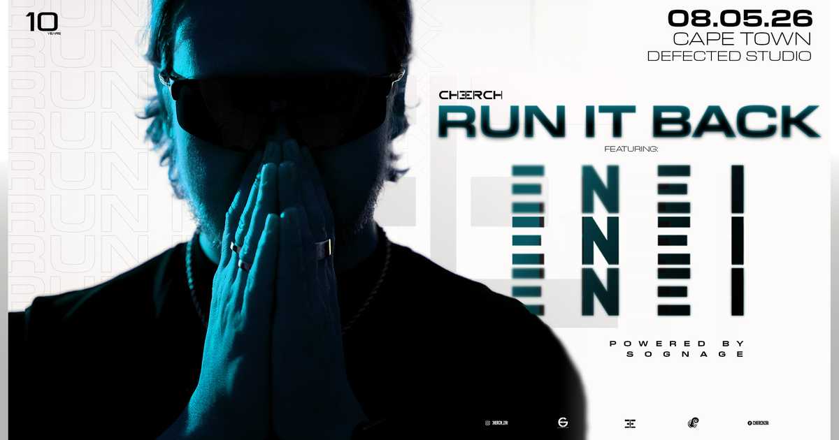 Cherch | Run It Back featuring : Enei at Defected Studio, Cape Town
