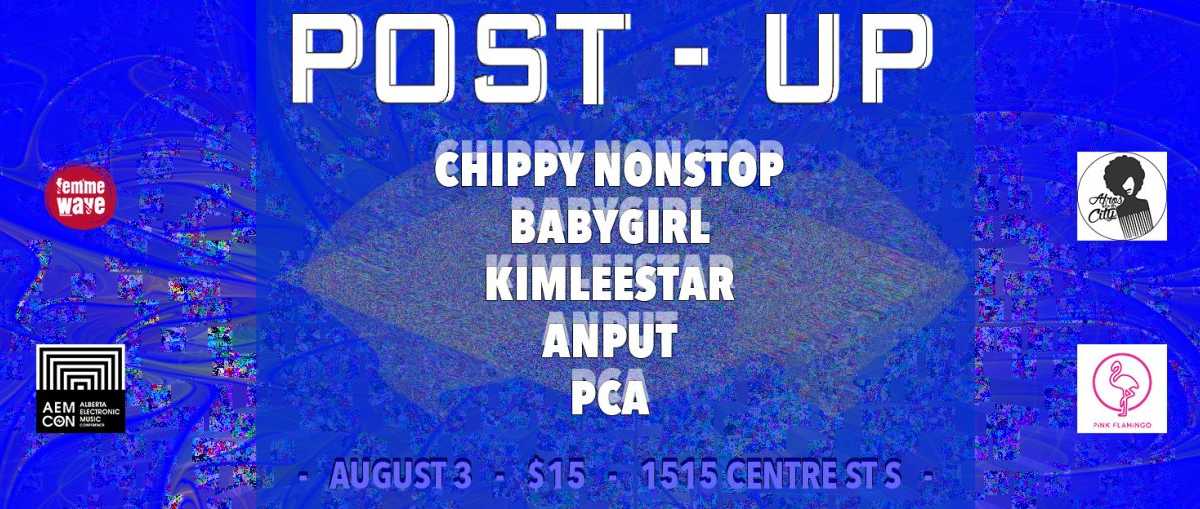 PostUp Chippy Nonstop Babygirl Kimleestar Anput P.C.A at
