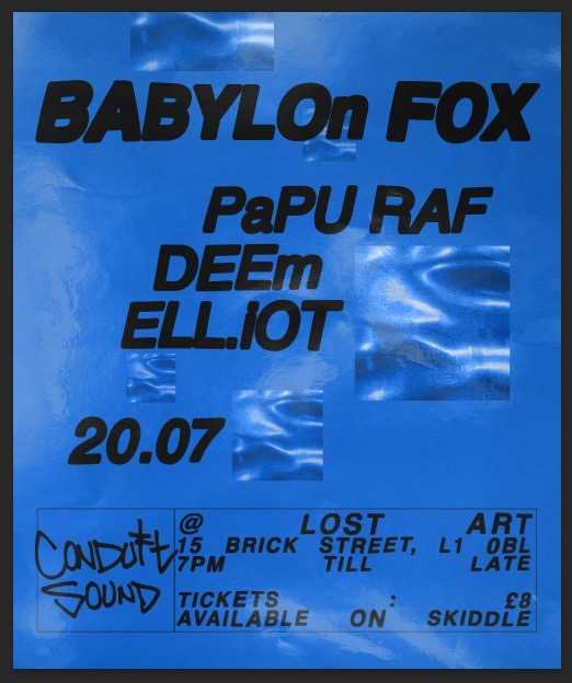 Conduit Sound: Babylon Fox + Support at Lost Art Shop, Liverpool