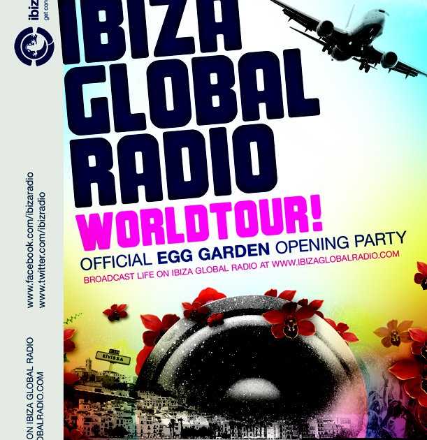 Ibiza Global Radio World Tour - Official Egg Garden Opening at Egg ...