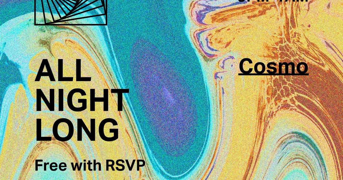 Cosmo – All Night Long at Libera, New York City
