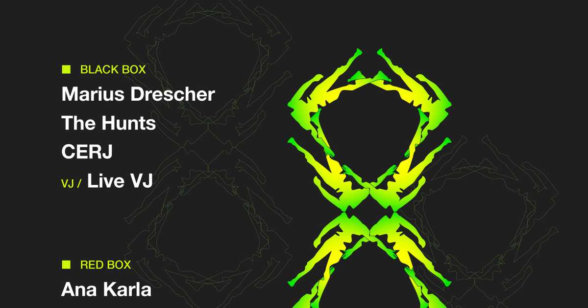 Distortion Club: Marius Drescher / The Hunts / CERJ / Ana Karla ...
