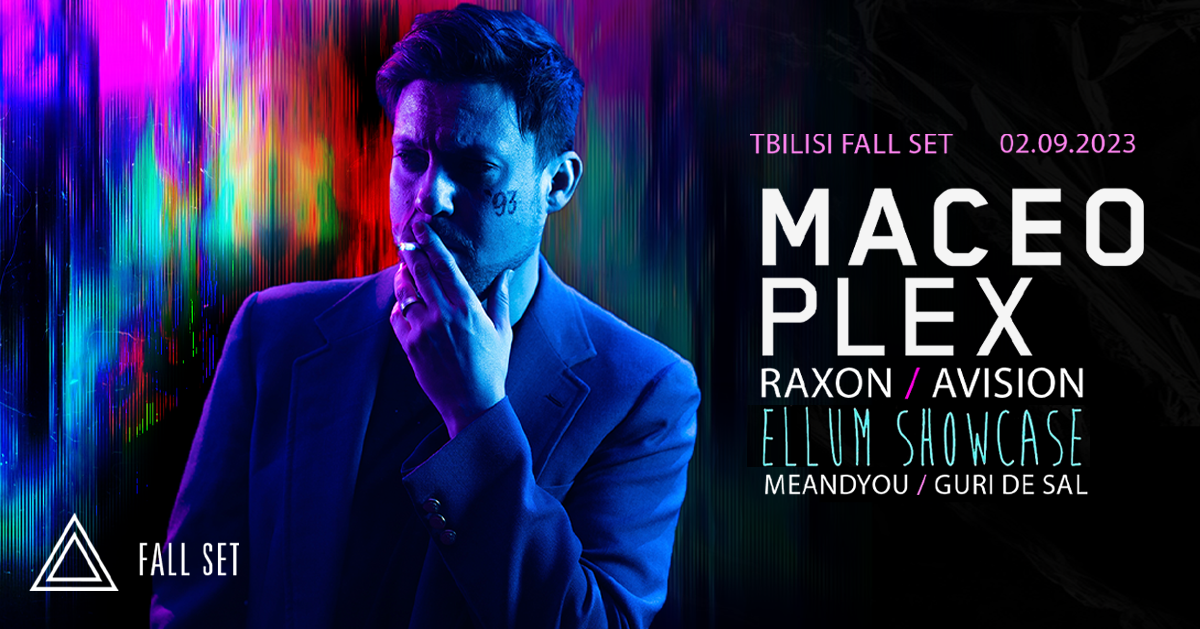 Ellum Showcase with Maceo Plex Tbilisi Fall Set at Warehouse 7, Tbilisi