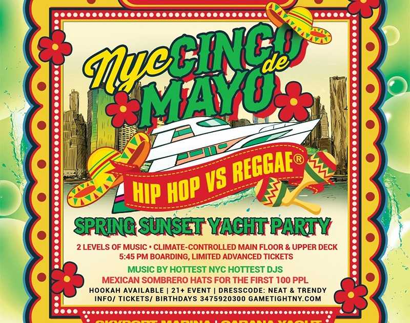 NYC Cinco De Mayo Hip Hop vs. Reggae® Sunset Yacht Skyport Marina