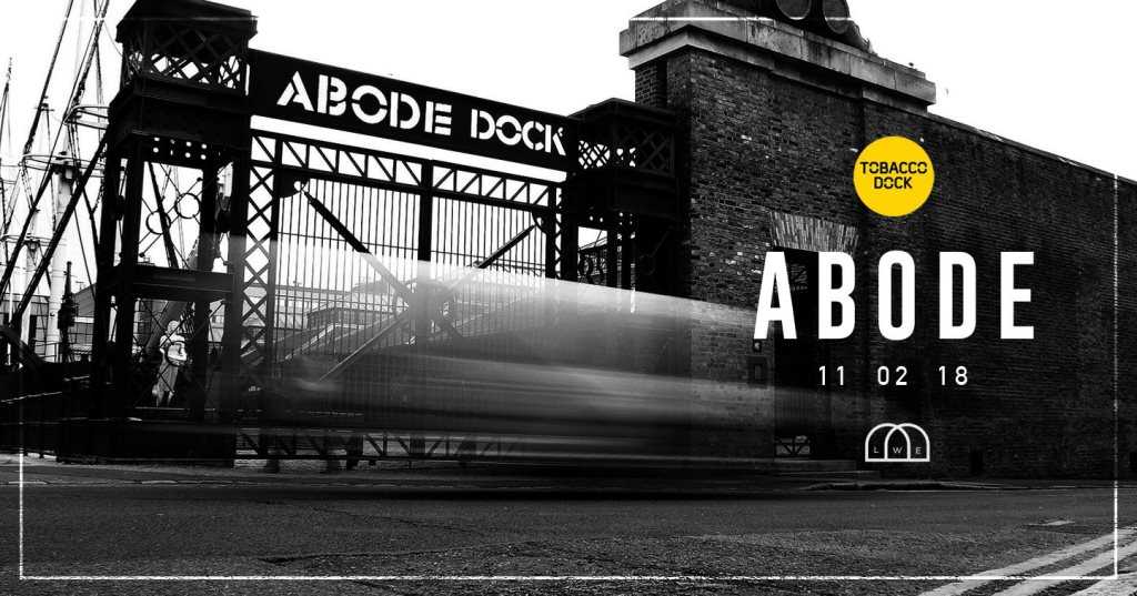 ABODE Dock at Tobacco Dock, London
