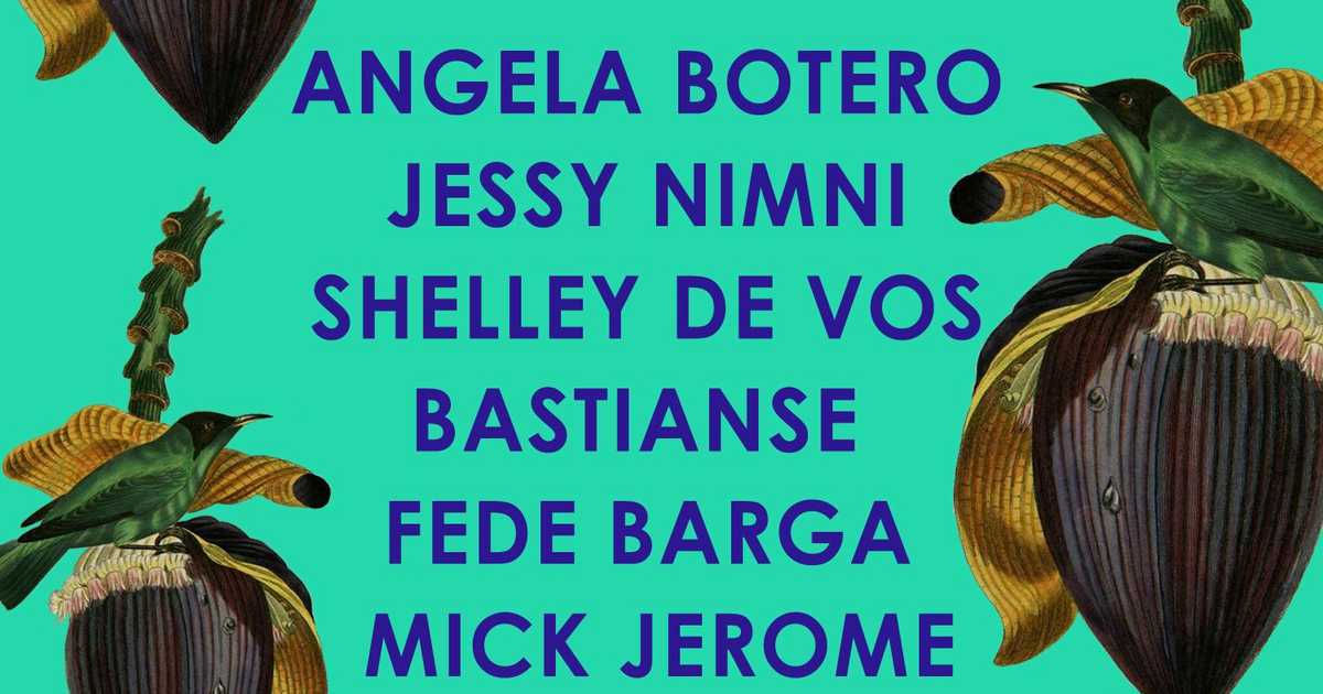 Angela Botero, Jessy Nimni, Shelley De Vos & More at Do Not Sit On The ...