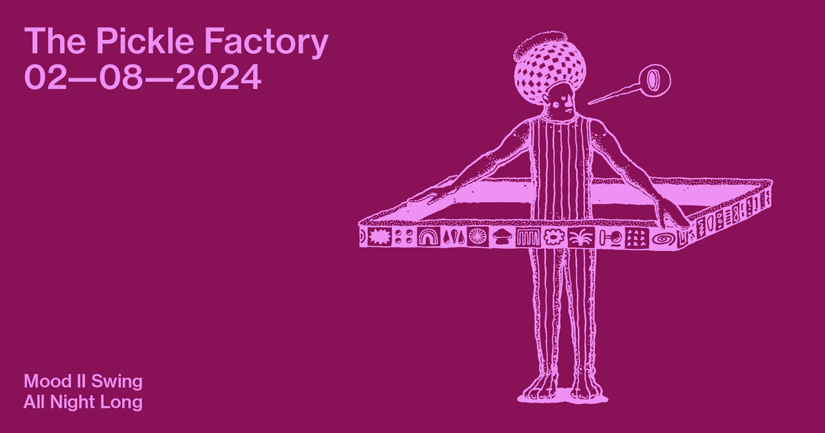 The Pickle Factory with Mood II Swing All Night Long at The Pickle