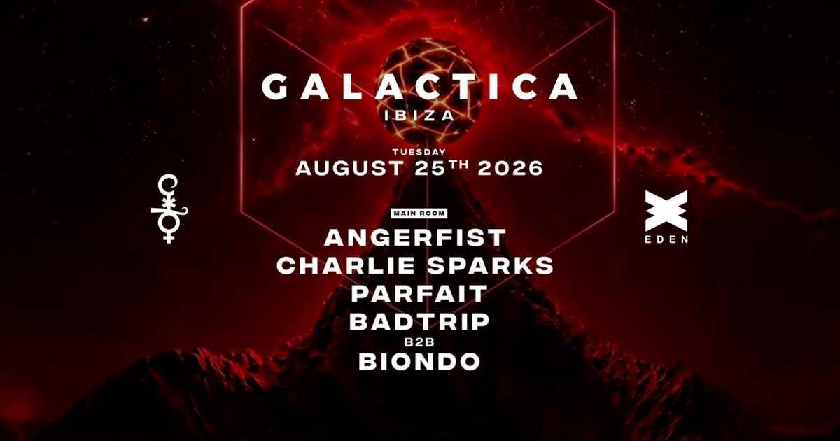 Galactica Ibiza with Angerfist, Charlie Sparks, Parfait