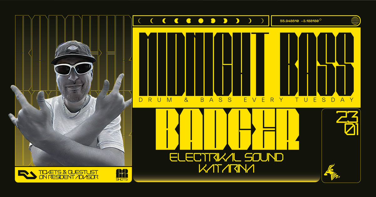 Midnight Bass Presents BADGER Electrikal Sound At The Bongo