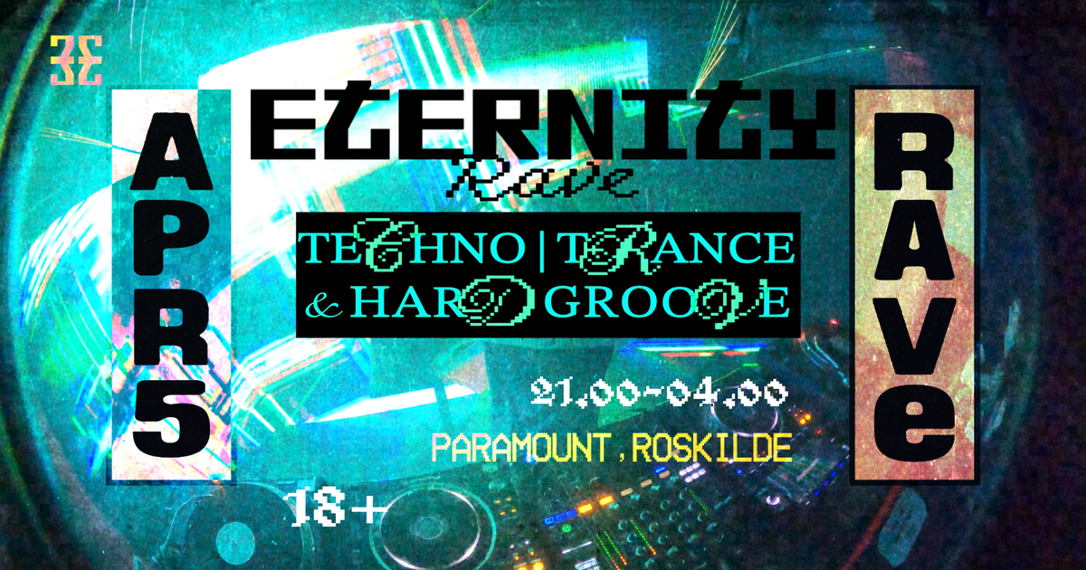 //Eternity.Rave//: New Season with Neri J, DJ 2LATE, Elliott Taguchi ...