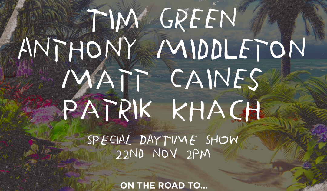 Tim Green, Anthony Middleton (Audiofly), Matt Caines, Patrik Khach ...