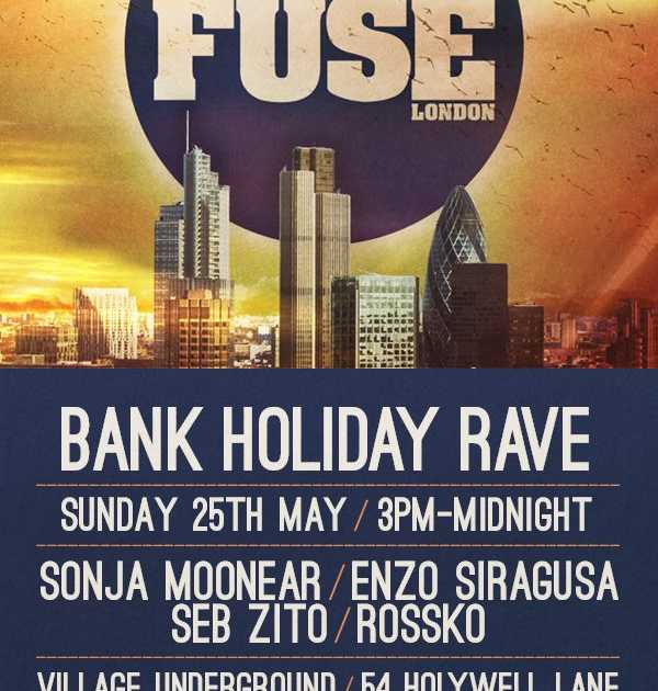 Fuse Bank Holiday Rave at Village Underground, London