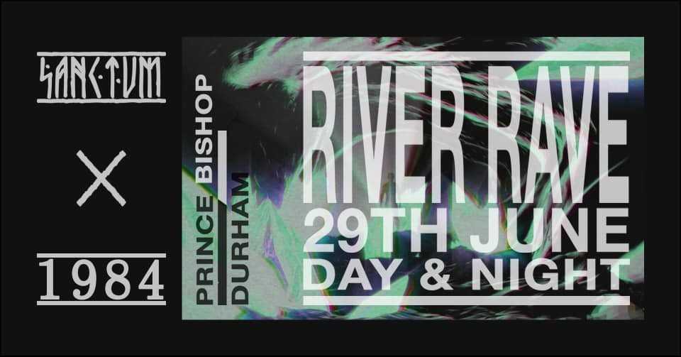 Sanctum X 1984: Charity River Rave bei Boat - Prince Bishop River ...