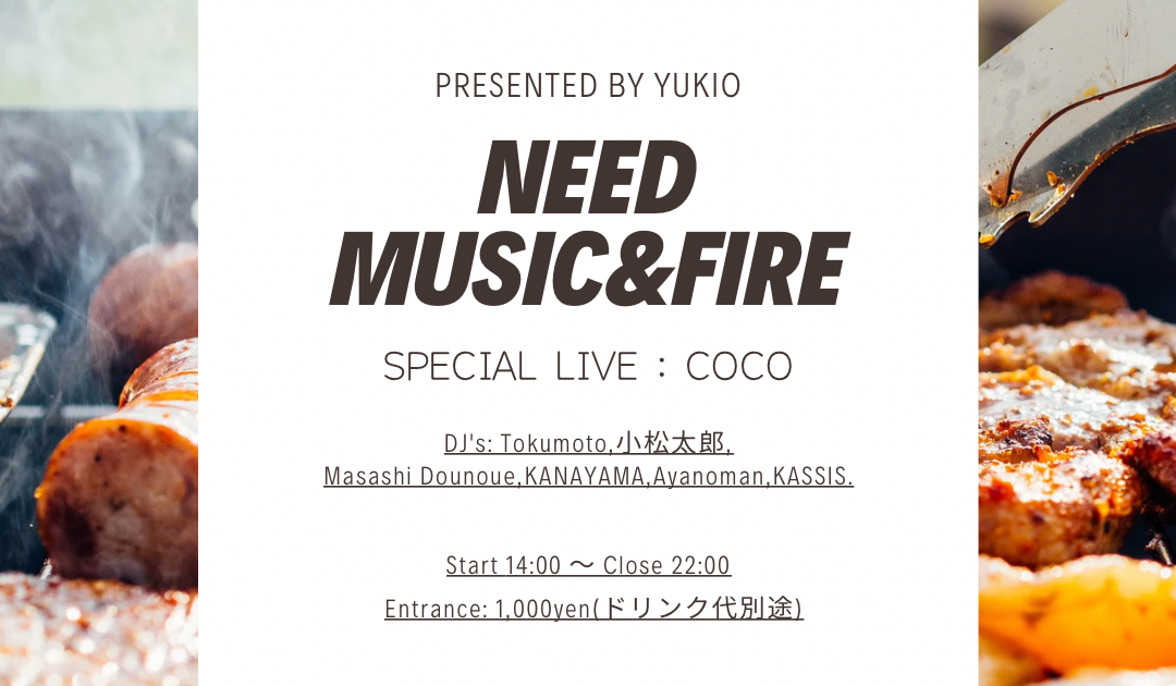 Need Music&Fire at TBA - 新世界タコ焼きマルサ , Osaka