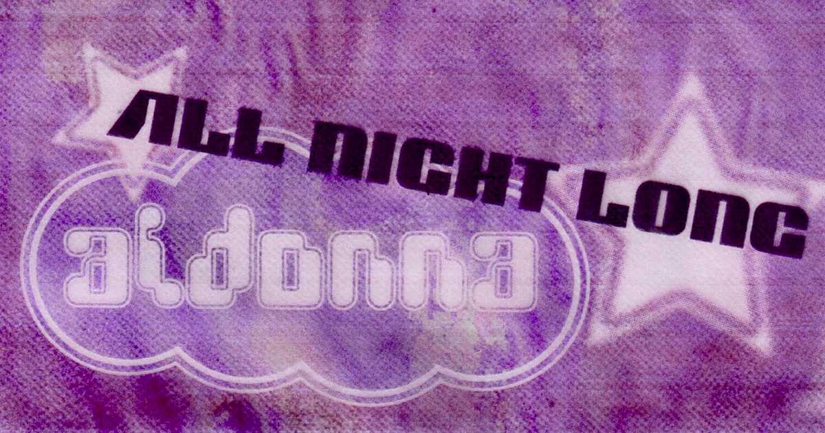 Tangle Agency & Re-Leaf present Aldonna (All Night Long) at Angel Music ...