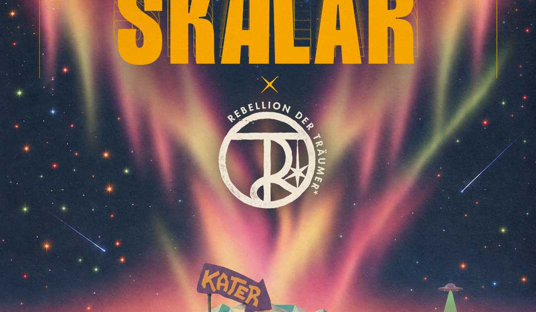 Rebellion der Träumer* x Skalar at Kater, Berlin · Tickets