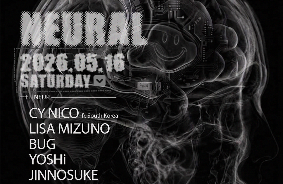 NEURAL at The Castle, Kansai
