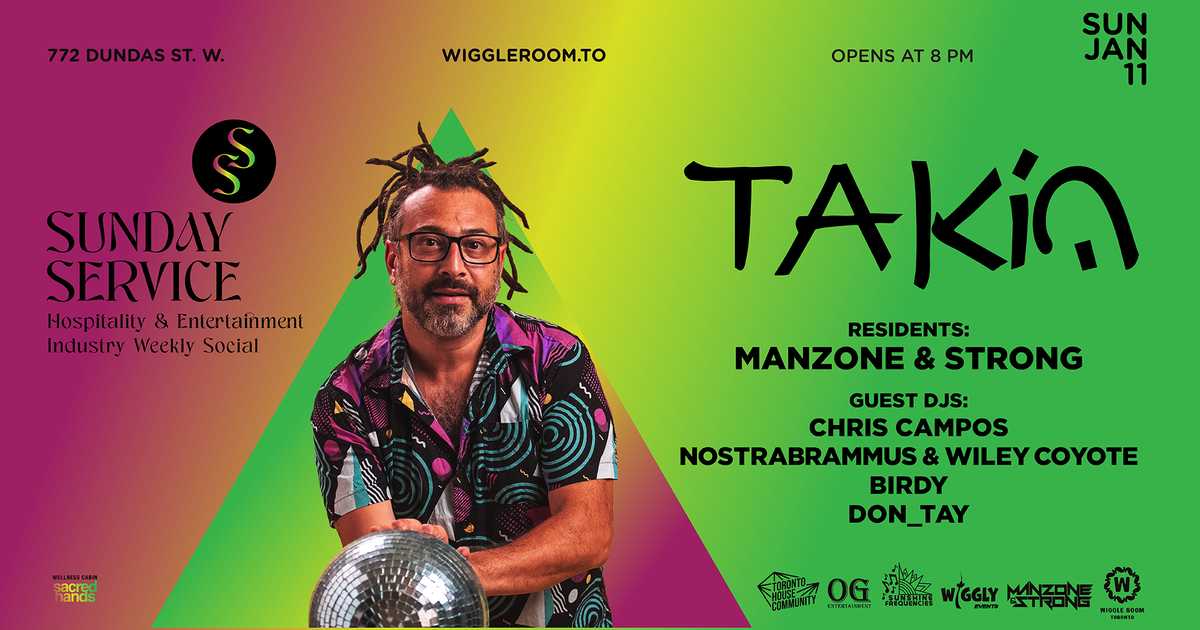 Sunday SerVice: TAKiN - Chris Campos at Wiggle Room, Toronto