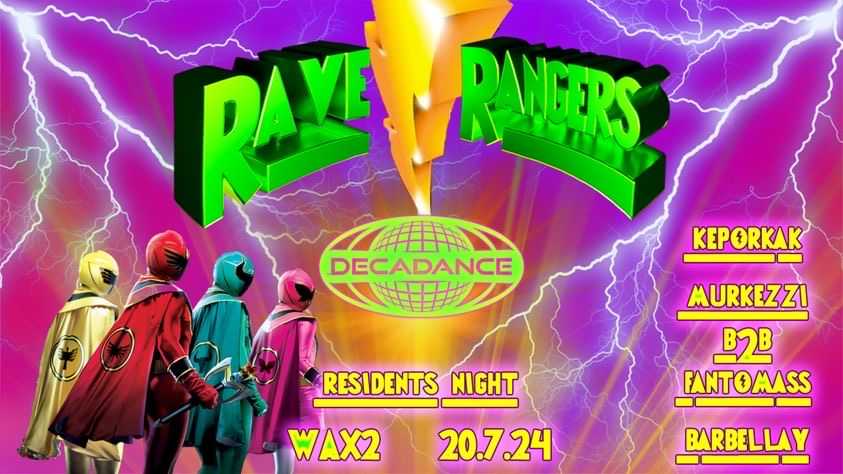 DECADANCE: RAVE RANGERS: RESIDENTS NIGHT at WAX2, Bratislava