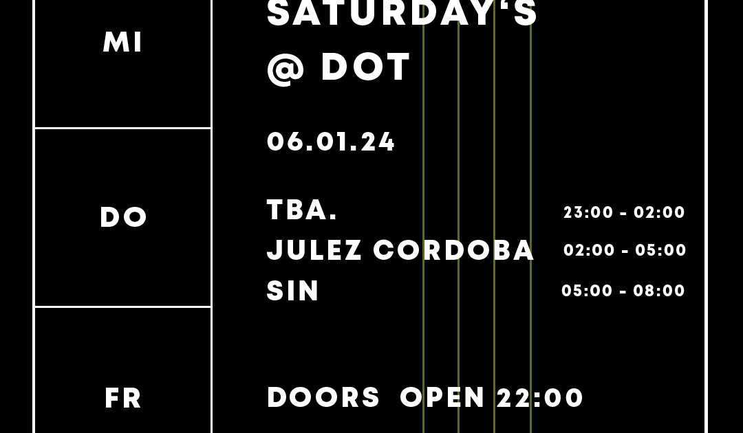 dot-club-hamburg-saturday-s-dot-w-viceroy-x-julez-cordoba-x-sin-at