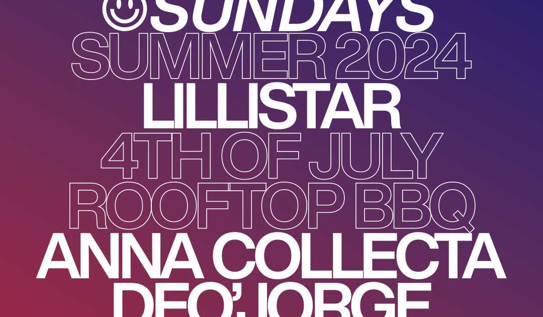 Hot Honey Sundays 4th July Rooftop BBQ at Lillistar, New York City
