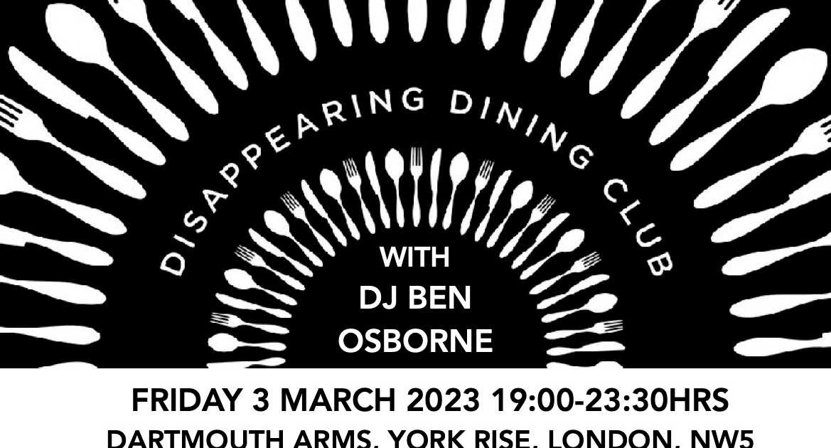Disappearing Dining Club at Dartmouth Arms, London
