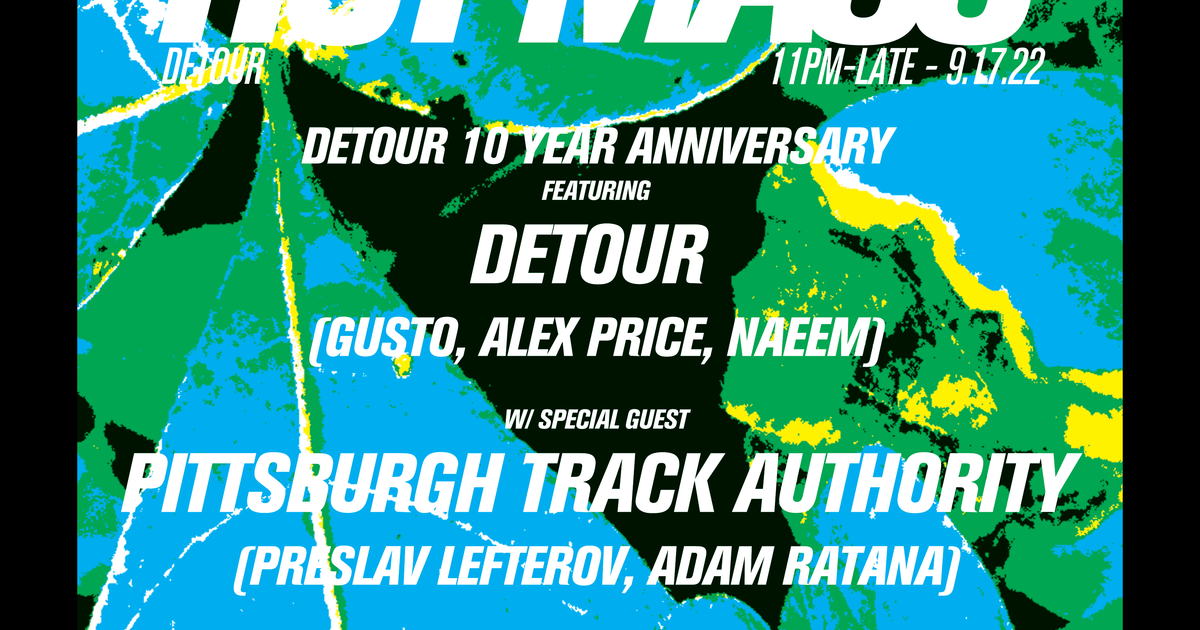 DETOUR 10Year Anniversary with Pittsburgh Track Authority at Hot Mass