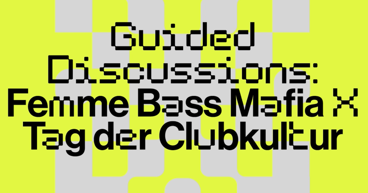 Femme Bass Mafia x Tag Der Clubkultur at Crack Bellmer, Berlin