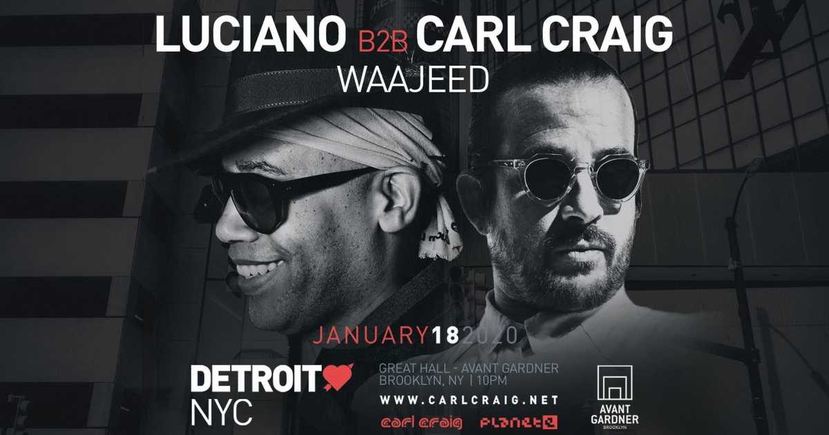 Detroit Love: Luciano b2b Carl Craig at Avant Gardner, New York City