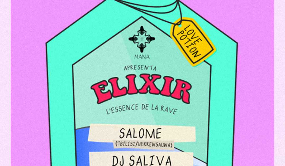 ELIXIR: Salome & Dj Saliva (Herrensauna / Berlin) em Village ...