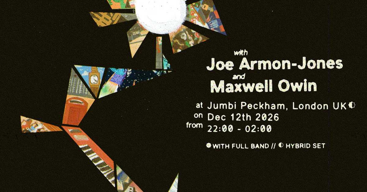 Jumbi presents: Sympatheia Tour 2026 (Joe Armon-Jones & Maxwell Owin ...