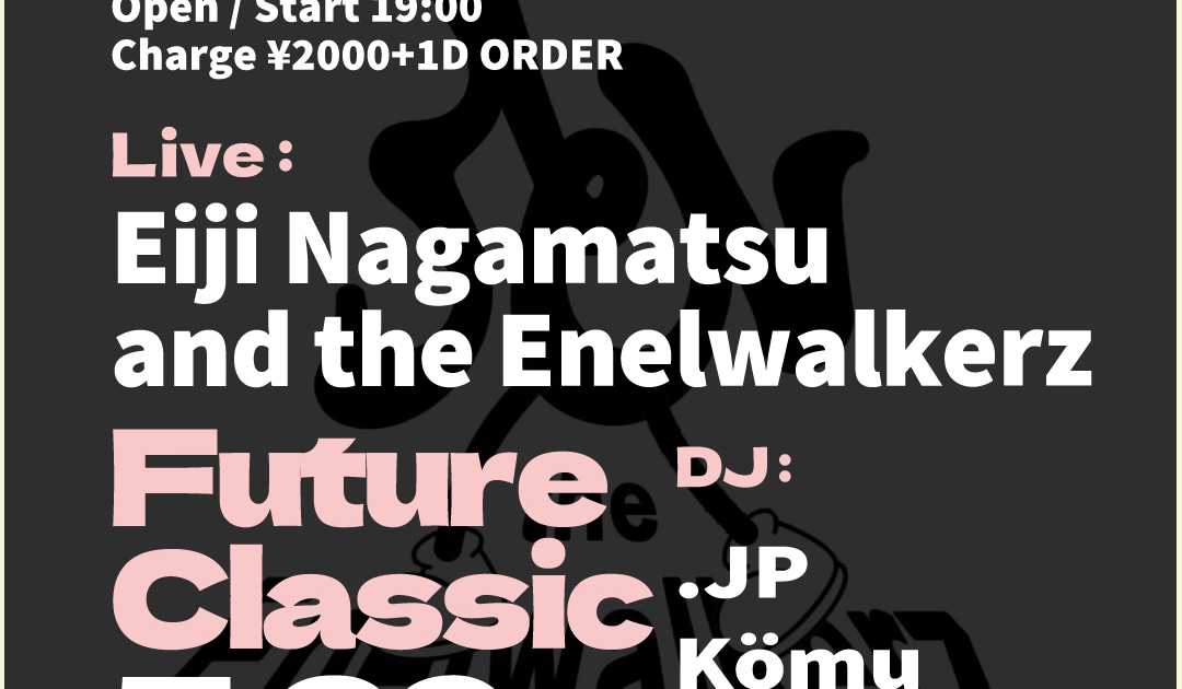 Future Classic at Roots, Tokyo