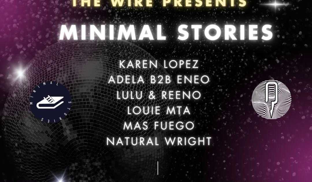 WIRE x PSYENTISTS / MINIMAL STORIES at Secret London Underground 2